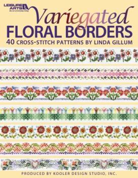 Hardcover Variegated Floral Borders (Leisure Arts #4617) Book