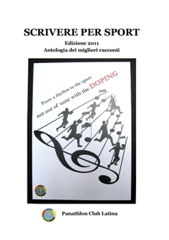 Paperback Scrivere per sport - Edizione 2011 [Italian] Book