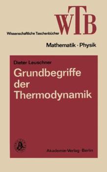 Paperback Grundbegriffe Der Thermodynamik [German] Book