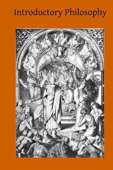 Paperback Introductory Philosophy: A Textbook for Colleges and High Schools Book