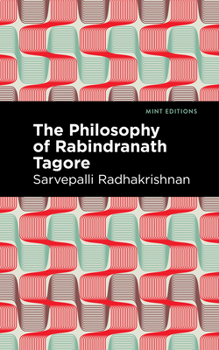 Paperback The Philosophy of Rabindranath Tagore Book