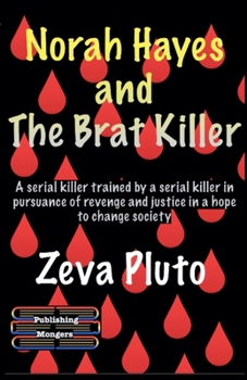 Paperback Norah Hayes and The Brat Killer Book
