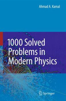 Hardcover 1000 Solved Problems in Modern Physics Book