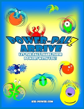 Paperback Power-Palz Arrive Book