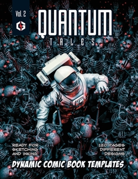 Paperback Quantum Tales Volume 2: Dynamic Comic Book Templates Book