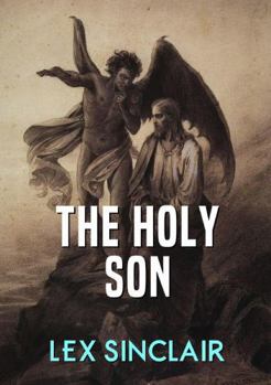 Paperback The Holy Son Book