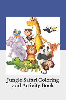 Paperback Jungle Safari Coloring and Activity Book
