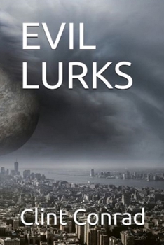 Paperback Evil Lurks Book