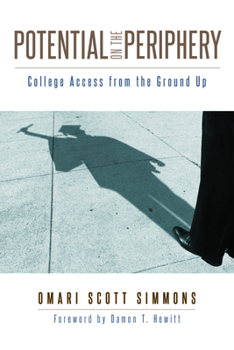 Paperback Potential on the Periphery: College Access from the Ground Up Book