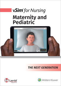 Vsim for Nursing Maternity and Pediatrics for Concepts
