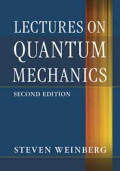 Hardcover Lectures on Quantum Mechanics Book