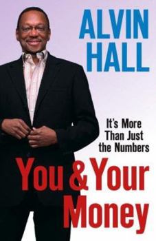 Hardcover You and Your Money: It's More Than Just the Numbers Book
