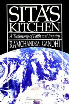 Hardcover Sita's Kitchen: A Testimony of Faith and Inquiry Book