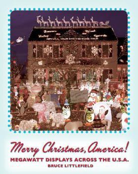 Paperback Merry Christmas, America!: Megawatt Displays Across the U.S.A. Book