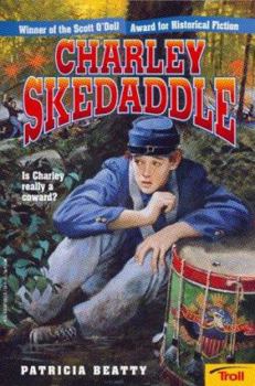 Paperback Charley Skedaddle Book