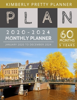 Paperback 5 Year Monthly Planner 2020-2024: At A Glance 5 Year Planner 2020-2024 - 60 Months Calendar Large Size 8.5 X 11 2020-2024 Planner, Organizer And Inter Book