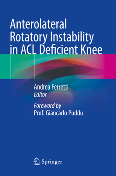 Paperback Anterolateral Rotatory Instability in ACL Deficient Knee Book