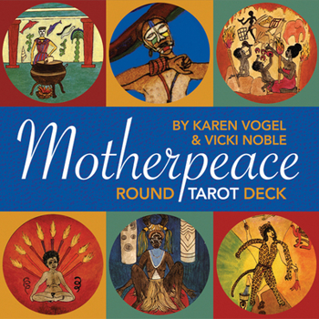 Cards The Motherpeace Round Tarot Deck: 78-Card Deck Book