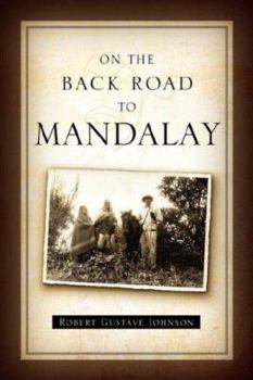 Paperback On the Back Road to Mandalay Book