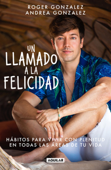 Paperback Un Llamado a la Felicidad / A Call to Happiness [Spanish] Book