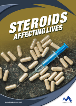 Library Binding Steroids: Affecting Lives Book