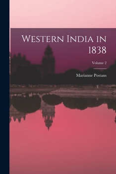 Paperback Western India in 1838; Volume 2 Book