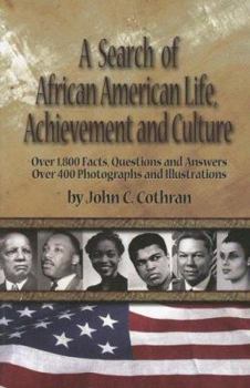 A Search of African American Life, Achievement and Culture: First Search