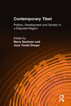 Hardcover Contemporary Tibet: Politics, Development and Society in a Disputed Region Book