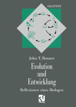 Paperback Evolution Und Entwicklung: Reflexionen Eines Biologen [German] Book