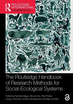 Paperback The Routledge Handbook of Research Methods for Social-Ecological Systems Book