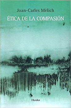 Paperback Ética de la compasión [Spanish] Book