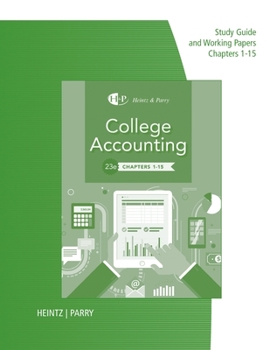 Paperback Study Guide with Working Papers for Heintz/Parry's College Accounting, Chapters 1- 15, 23rd Book