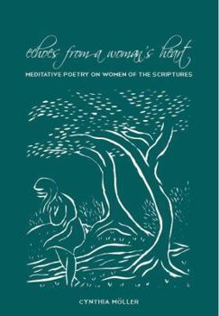 Paperback Echoes from a Woman's Heart Book