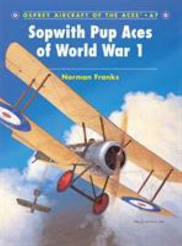 Paperback Sopwith Pup Aces of World War 1 Book