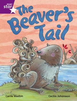 Paperback Rigby Star Independent Purple Reader 1 the Beaver's Tail Book