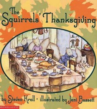 Paperback The Squirrel's Thanksgiving Book