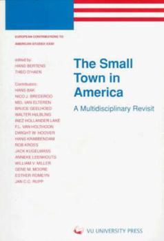 Paperback Small Town in America: A Multidisciplinary Revisit Book