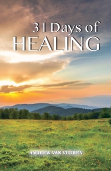 31 Days of Healing Devotional