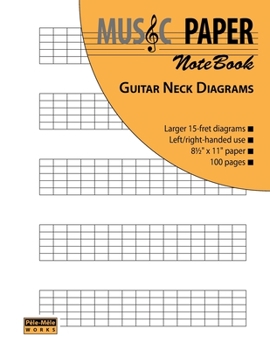 Paperback MUSIC PAPER NoteBook - Guitar Neck Diagrams Book