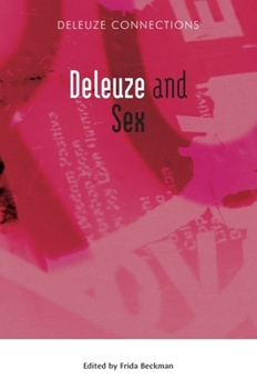 Deleuze and Sex - Book  of the Deleuze Connections