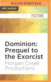 MP3 CD Dominion: Prequel to the Exorcist Book