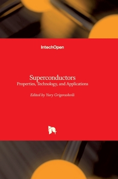 Hardcover Superconductors: Properties, Technology, and Applications Book