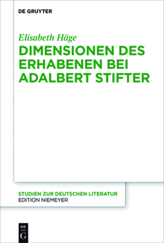 Hardcover Dimensionen des Erhabenen bei Adalbert Stifter [German] Book