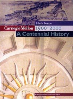 Paperback Carnegie Mellon 1900-2000: A Centennial History Book