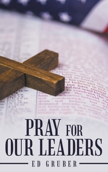 Hardcover Pray for Our Leaders Book