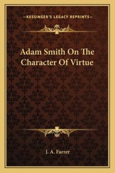 Paperback Adam Smith On The Character Of Virtue Book