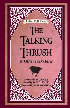 Paperback The Talking Thrush and Other Folk-tales Book