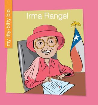 Irma Rangel - Book  of the My Itty-Bitty Bio