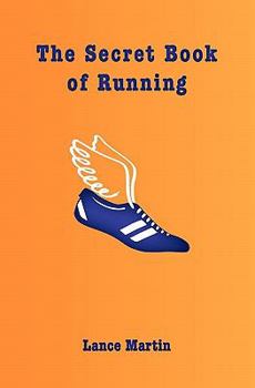 Paperback The Secret Book of Running Book