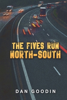 Paperback The Fives Run North-South Book